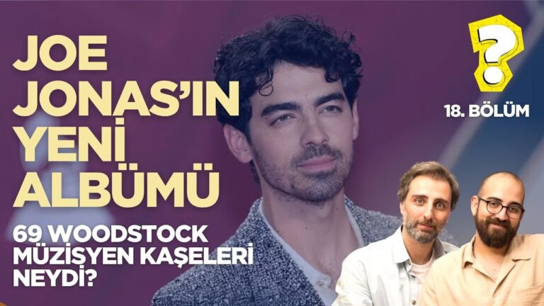 JOE JONAS ALBÜMÜ, 69 WOODSTOCK KAŞELERİ, DATE FİKİRLERİ | NVNY? #18
